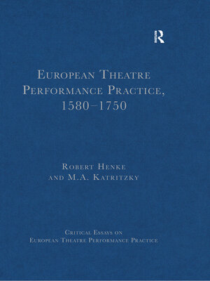 cover image of European Theatre Performance Practice, 1580-1750